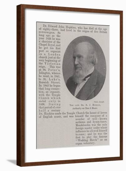 The Late Dr E J Hopkins, Authority on Church Music-null-Framed Giclee Print