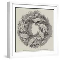 The Late Duke of Clarence, Funeral Wreath Sent by the Colonies, Canada, the Cape, and Australasia-null-Framed Giclee Print