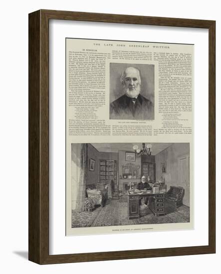 The Late John Greenleaf Whittier-Thomas Harrington Wilson-Framed Giclee Print