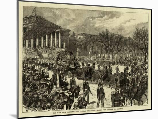 The Late Leon Gambetta, the Funeral Procession Leaving the Chamber of Deputies-null-Mounted Giclee Print