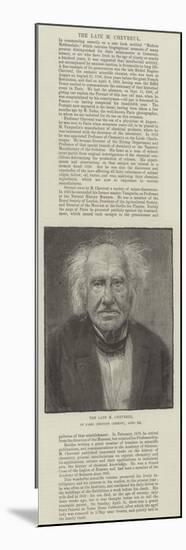 The Late M Chevreul, of Paris (Eminent Chemist), Aged 102-null-Mounted Giclee Print