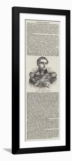 The Late Marshal Marmont-null-Framed Giclee Print