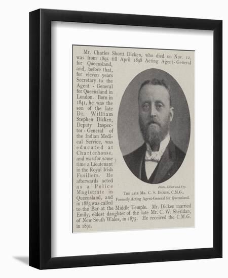 The Late Mr C S Dicken, Cmg, Formerly Acting Agent-General for Queensland-null-Framed Giclee Print