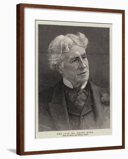 The Late Mr Henry Howe-null-Framed Giclee Print