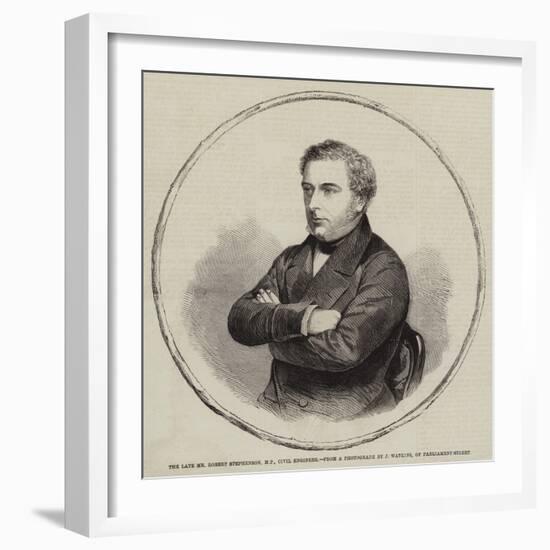 The Late Mr Robert Stephenson, MP, Civil Engineer-null-Framed Giclee Print