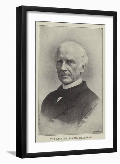 The Late Mr Samuel Brandram-null-Framed Giclee Print