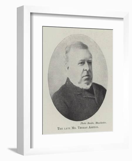 The Late Mr Thomas Ashton-null-Framed Giclee Print