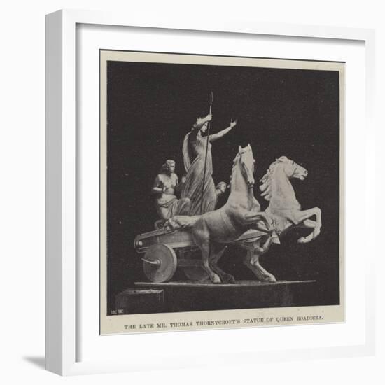 The Late Mr Thomas Thornycroft's Statue of Queen Boadicea-null-Framed Giclee Print