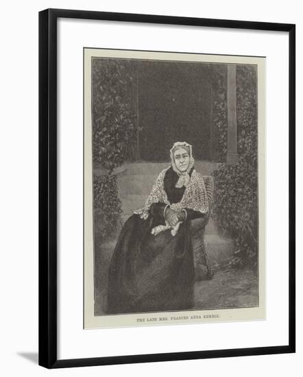 The Late Mrs Frances Anna Kemble-null-Framed Giclee Print