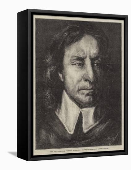 The Late National Portrait Exhibition, Oliver Cromwell-Samuel Cooper-Framed Stretched Canvas