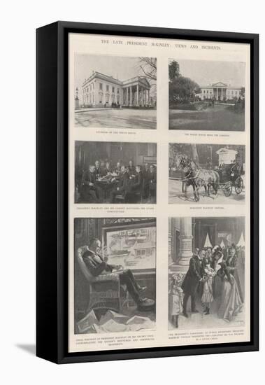 The Late President Mckinley, Views and Incidents-T. Dart Walker-Framed Stretched Canvas