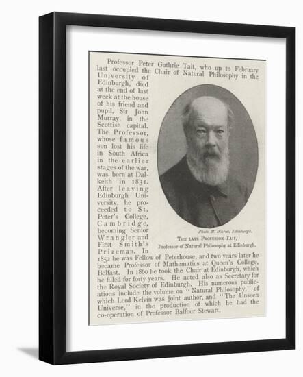 The Late Professor Tait, Professor of Natural Philosophy at Edinburgh-null-Framed Giclee Print