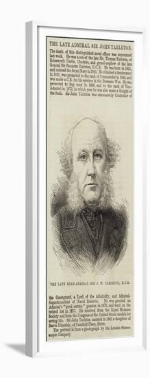 The Late Rear-Admiral Sir J W Tarleton-null-Framed Giclee Print