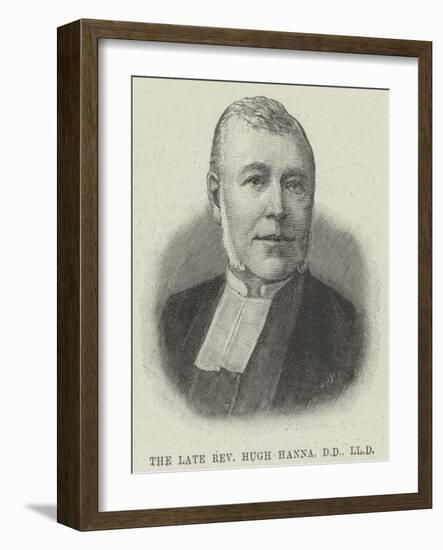 The Late Reverend Hugh Hanna-null-Framed Giclee Print