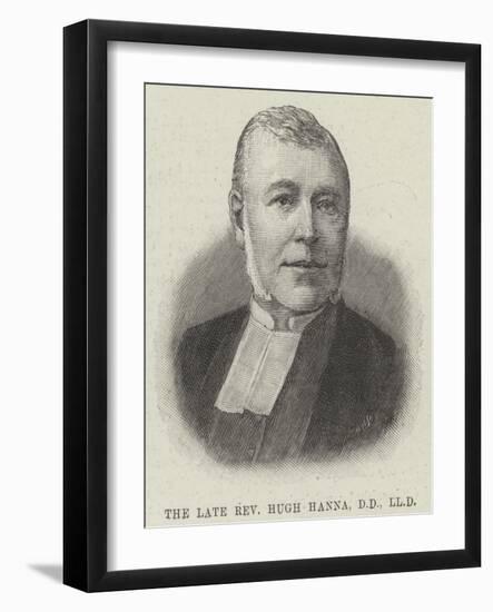 The Late Reverend Hugh Hanna-null-Framed Giclee Print