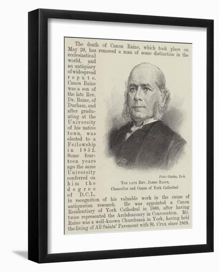 The Late Reverend James Raine, Chancellor and Canon of York Cathedral-null-Framed Giclee Print