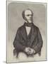 The Late Right Honourable Matthew Talbot Baines-null-Mounted Giclee Print