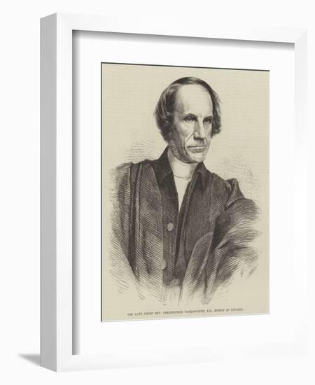 The Late Right Reverend Christopher Wordsworth, Dd, Bishop of Lincoln-null-Framed Giclee Print