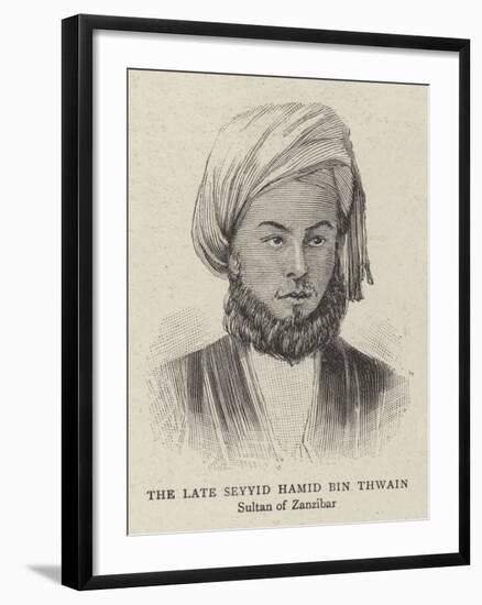 The Late Seyyid Hamis Bin Thwain-null-Framed Giclee Print