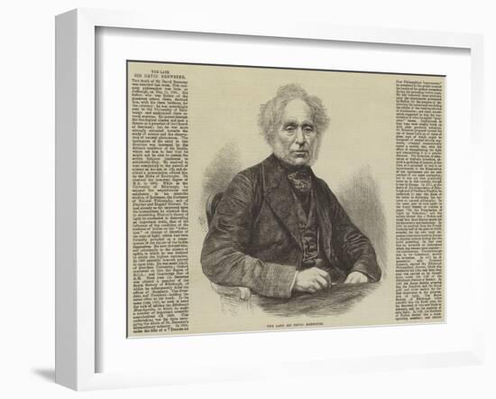 The Late Sir David Brewster-null-Framed Giclee Print