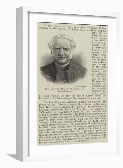 The Late Very Reverend W R Fremantle, Dean of Ripon-null-Framed Giclee Print