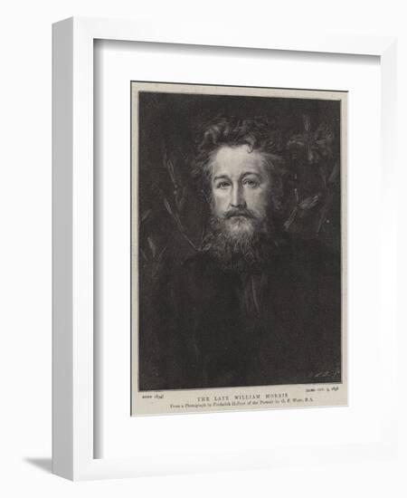 The Late William Morris-null-Framed Giclee Print