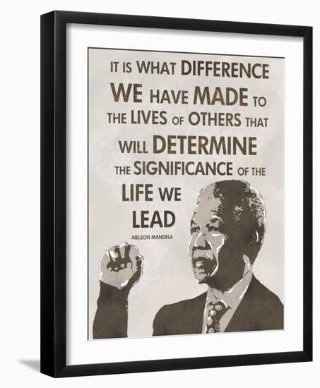 The Life We Lead - Nelson Mandela-Veruca Salt-Framed Art Print