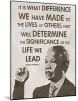 The Life We Lead - Nelson Mandela-Veruca Salt-Mounted Art Print