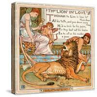 The Lion in Love, Illustration from 'Baby's Own Aesop', Engraved and Printed by Edmund Evans,…-Walter Crane-Stretched Canvas