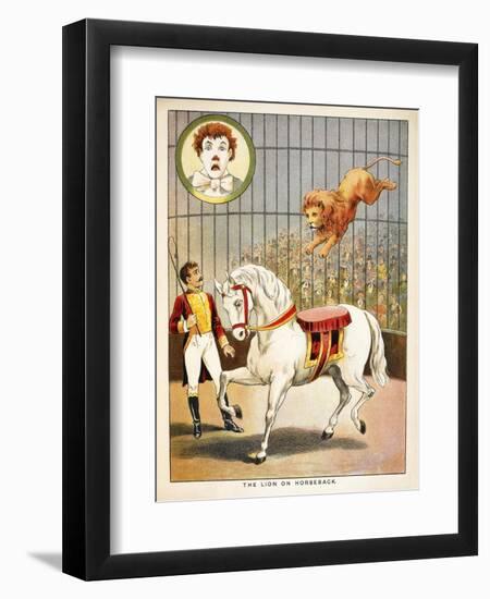 The Lion On Horseback'. a Lion Tamer, Horse and Lion, in a Circus Act-null-Framed Giclee Print