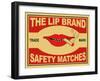 The Lip Brand Matches-Mark Rogan-Framed Art Print