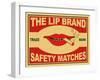 The Lip Brand Matches-Mark Rogan-Framed Art Print