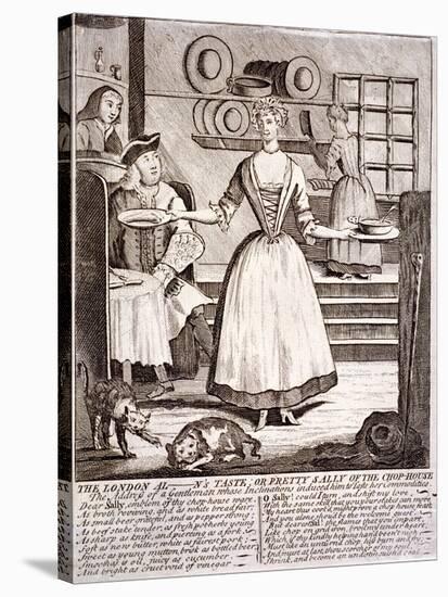 The London Al - N's Taste, or Pretty Sally of the Chop-House, 1750-null-Stretched Canvas