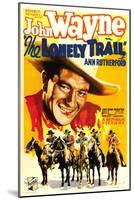 The Lonely Trail, John Wayne, 1936-null-Mounted Art Print