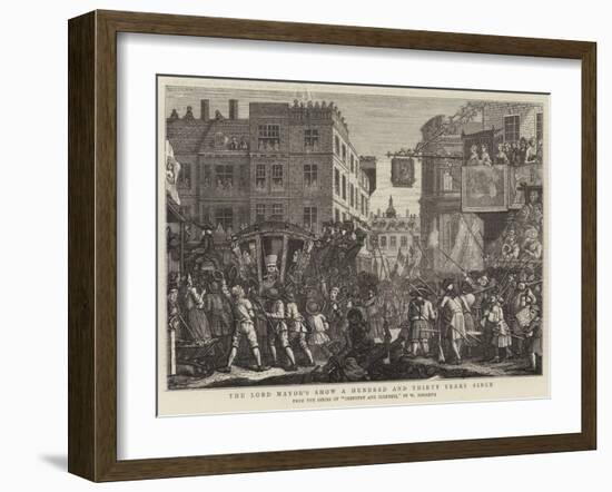 The Lord Mayor's Show a Hundred and Thirty Years Since-William Hogarth-Framed Giclee Print