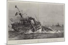 The Loss of HMS Victoria, the Flagship Sinking after Being Rammed by HMS Camperdown-William Lionel Wyllie-Mounted Giclee Print