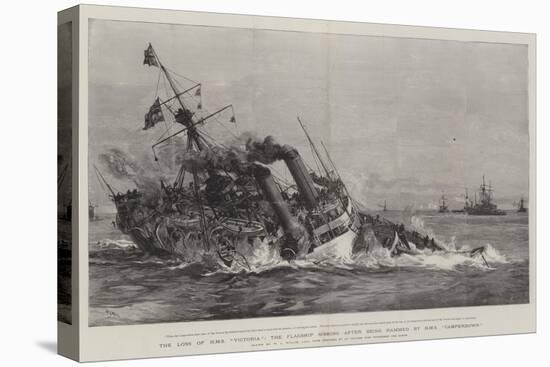 The Loss of HMS Victoria, the Flagship Sinking after Being Rammed by HMS Camperdown-William Lionel Wyllie-Stretched Canvas