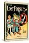 The Lost Princess of Oz-John R. Neill-Stretched Canvas