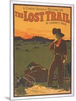 The Lost Trail - Comedy Drama Western Life Poster-Lantern Press-Mounted Art Print