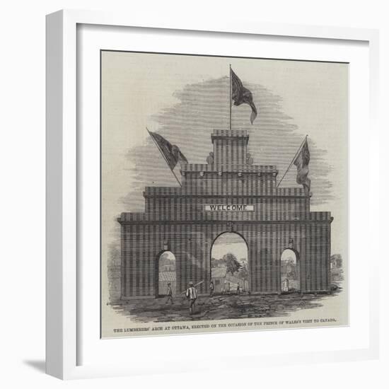 The Lumberers' Arch at Ottawa, Erected on the Occasion of the Prince of Wales's Visit to Canada-null-Framed Giclee Print