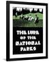 The Lure of the National Parks-null-Framed Giclee Print