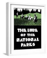 The Lure of the National Parks-null-Framed Giclee Print