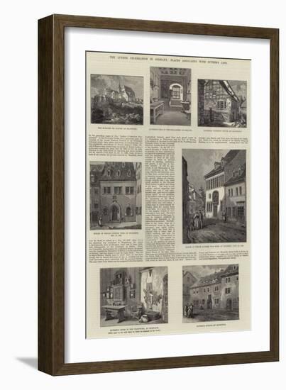 The Luther Celebration in Germany, Places Associated with Luther's Life-null-Framed Giclee Print