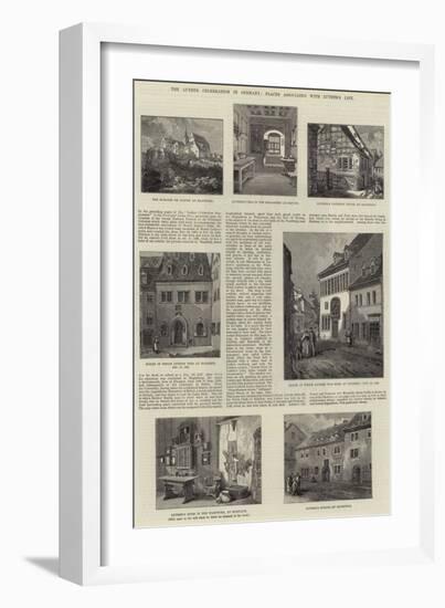 The Luther Celebration in Germany, Places Associated with Luther's Life-null-Framed Giclee Print