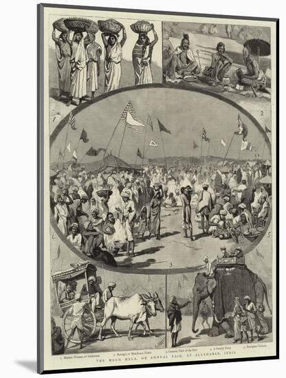 The Magh Mela, or Annual Fair, at Allahabad, India-null-Mounted Giclee Print