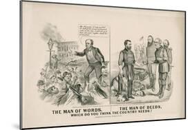 The Man of Words, the Man of Deeds, Which Do You Think the Country Needs?, 1868-John Cameron-Mounted Giclee Print