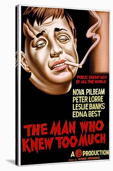 The Man Who Knew Too Much, Peter Lorre, 1934-null-Stretched Canvas