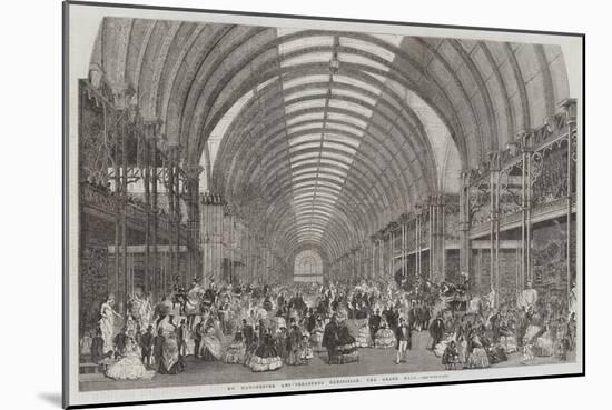 The Manchester Art-Treasures Exhibition, the Grand Hall-null-Mounted Giclee Print