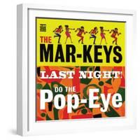 The Mar-Keys - Last Night Do the Pop-Eye-null-Framed Art Print