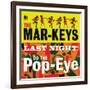 The Mar-Keys - Last Night Do the Pop-Eye-null-Framed Art Print